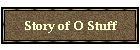 Story of O Stuff